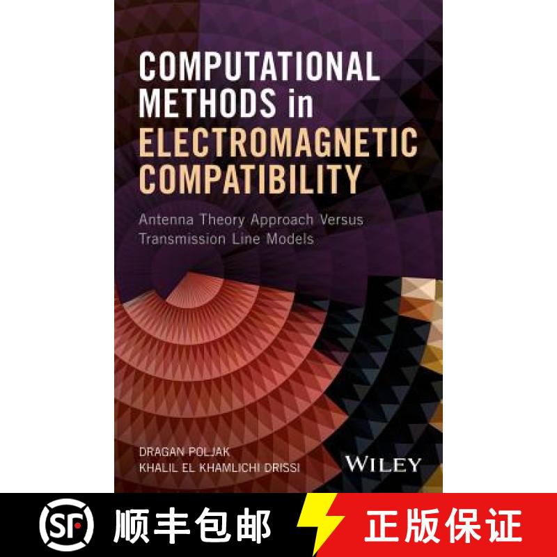 【4周达】Computational Methods In Electromagnetic Compatibility [Wiley电子电气工程] [9781119337171]
