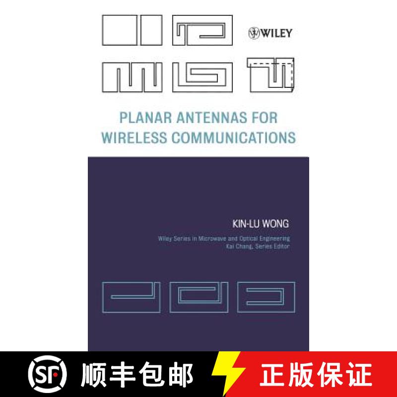 【3-4周达】Planar Antennas For Wireless Communications [Wiley电子电气工程] [9780471266112]