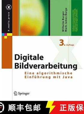 【3-4周达】Digitale Bildverarbeitung: Eine Algorithmische Einführung Mit Java [9783642046032]