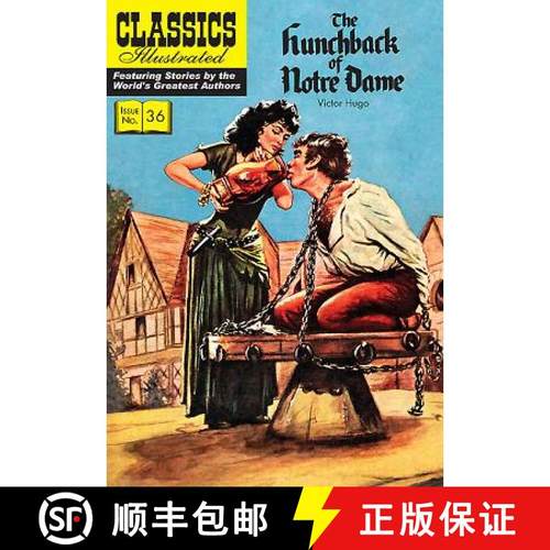 【3-4周达】The Hunchback of Notre Dame: Classics Illustrated [9781906814625]