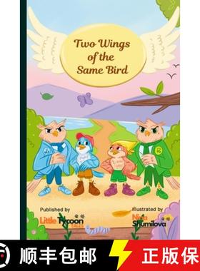 【3-4周达】Two Wings Of The Same Bird: Lucky & Flits Friendship Adventure [9781836028222]