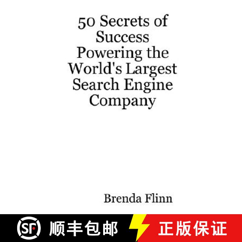 【3-4周达】50 Secrets of Success Powering the World's Largest Search Engine Company [9781430325628]