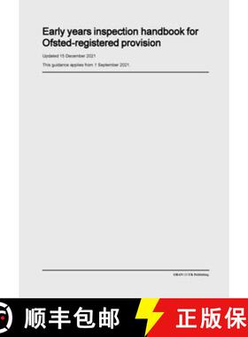 【3-4周达】Early Years Inspection Handbook for Ofsted-Registered Provision [9798885590877]