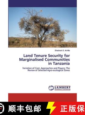 预订 Land Tenure Security for Marginalised Communities in Tanzania [9786139978298]