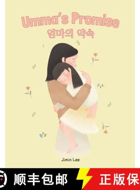 【3-4周达】Umma's Promise: Bilingual Korean-English Children's Book [9798899014178]