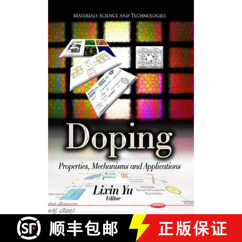 【3-4周达】Doping: Properties, Mechanisms and Applications [9781626180970]