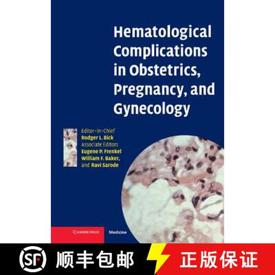 【3-4周达】精装 Hematological Complications in Obstetrics, Pregnancy, and Gynecology: [9780521839532]