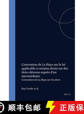 预订 Convention de la Haye Sur Les Titres: Rapport Explicatif [9789004148536]