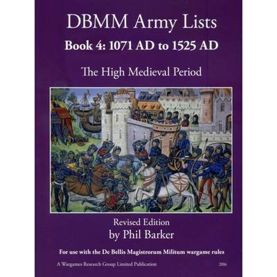 【4周达】DBMM Army Lists: Book 4 The High Medieval Period  1071 AD to 1525 AD [9780244786168]