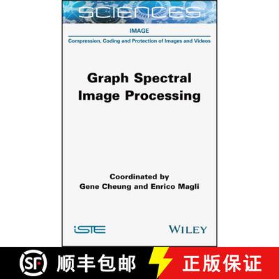 【3-4周达】精装 Graph Spectral Image Processing [9781789450286]
