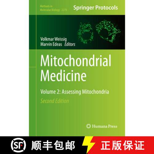 【3-4周达】精装 Mitochondrial Medicine : Volume 2: Assessing Mitochondria (2nd ed. 2021) (Second Edit... [9781071612651]
