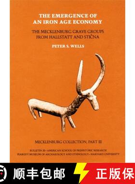 【3-4周达】Mecklenburg Collection: The Mecklenburg Grave Groups from Hallstatt and Sticna - The Emerg... [9780873655361]