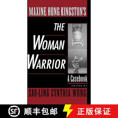 【3-4周达】Maxine Hong Kingston's The Woman Warrior: A Casebook [9780195116540]