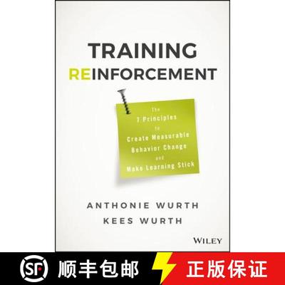 【3-4周达】Training Reinforcement: The 7 Principles To Create Measurable Behavior Change And Make Lea... [9781119425557]