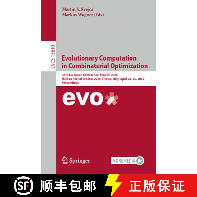 【3-4周达】Evolutionary Computation in Combinatorial Optimization: 25th European Conference, Evocop 2... [9783031868481]