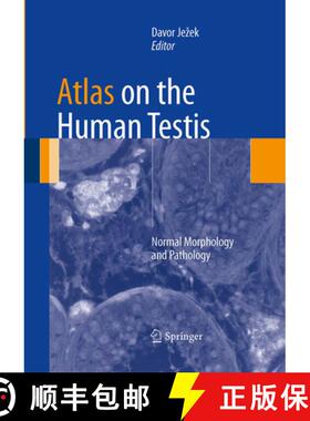 【3-4周达】Atlas on the Human Testis: Normal Morphology and Pathology [9781447169659]