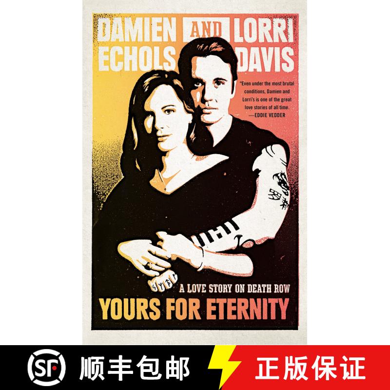 【3-4周达】Yours for Eternity: A Love Story on Death Row [9780147516220]图片