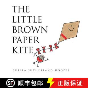 预订 The Little Brown Paper Kite [9781787196094]