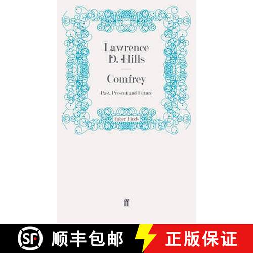 预订 Comfrey: Past, Present and Future [9780571246717]