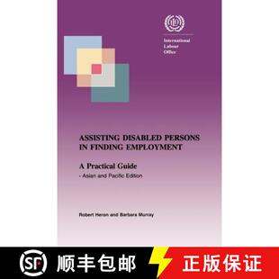 【3-4周达】Assisting disabled persons in finding employment. A practical guide - Asian and Pacific ed... [9789221151166]