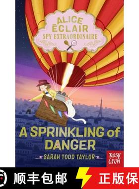 Alice Éclair, Spy Extraordinaire!: A Sprinkling of Danger [9781839948855]