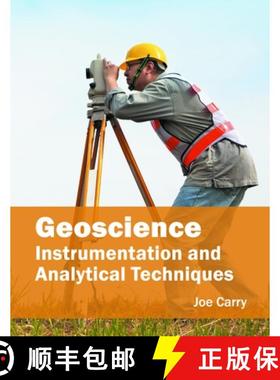 【3-4周达】Geoscience: Instrumentation and Analytical Techniques [9781682860908]