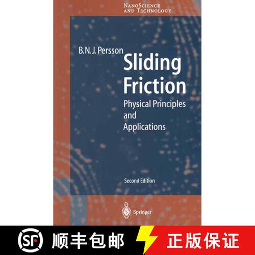【3-4周达】Sliding Friction : Physical Principles and Applications (Second Edition 2000) [9783642086526]