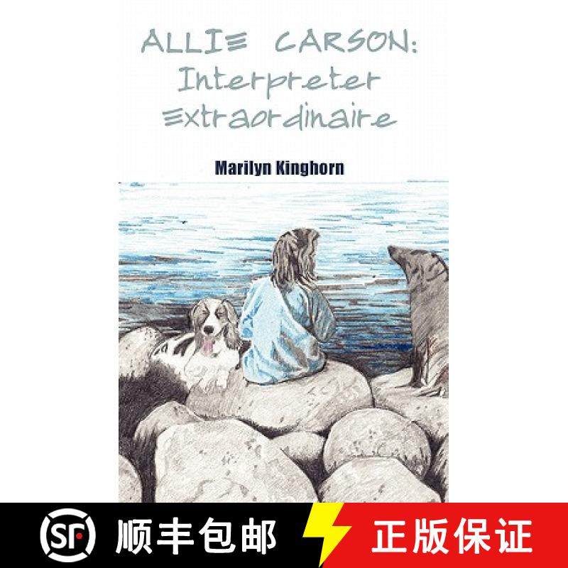 【3-4周达】Allie Carson: Interpreter Extraordinaire [9780981943121]