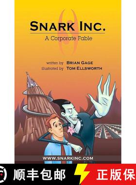 【3-4周达】Snark Inc.: A Corporate Fable [9781887128704]