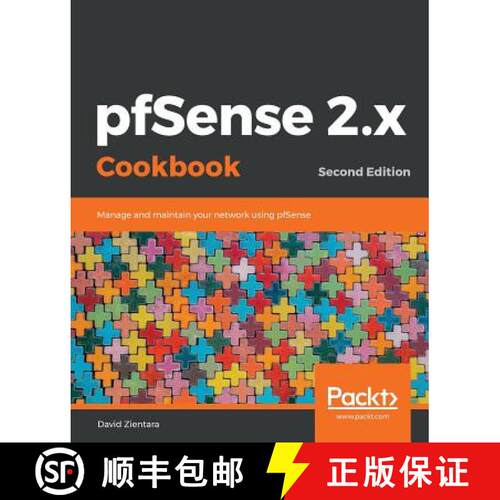 预订 pfSense 2.x Cookbook: Manage and maintain your network using pfSense, 2nd Edition [9781789806427]