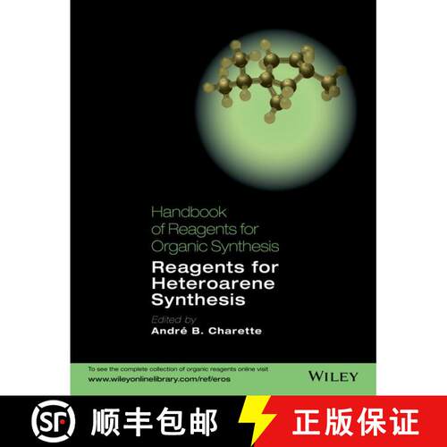 【3-4周达】精装 Handbook Of Reagents For Organic Synthesis - Reagents For Heteroarene Synthesis [Wile... [9781119952299]