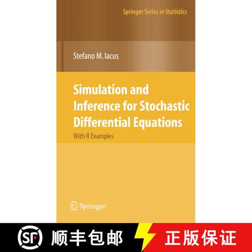 【3-4周达】精装 Simulation and Inference for Stochastic Differential Equations : With R Examples [9780387758381]