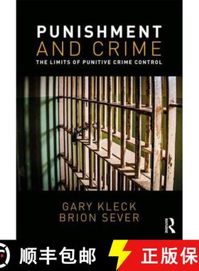 【3-4周达】Punishment and Crime : The Limits of Punitive Crime Control [9781138307261]