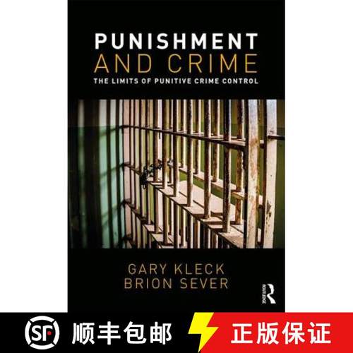 【3-4周达】Punishment and Crime : The Limits of Punitive Crime Control [9781138307261]