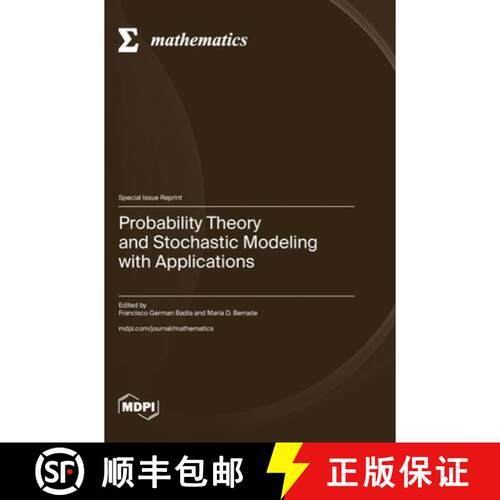 【3-4周达】精装 Probability Theory and Stochastic Modeling with Applications [9783036588520]