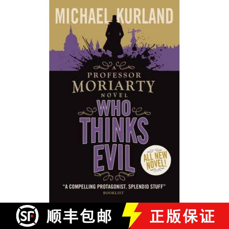 【3-4周达】Who Thinks Evil (A Professor Moriarty Novel) [9781783293346]