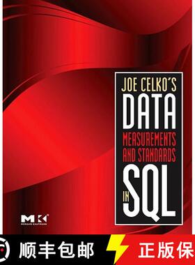 【3-4周达】Joe Celko's Data, Measurements and Standards in SQL [9780123747228]