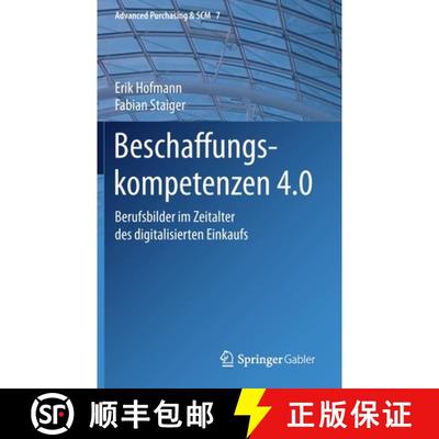 【3-4周达】Beschaffungskompetenzen 4.0 : Berufsbilder im Zeitalter des digitalisierten Einkaufs (1. A... [9783662618370]