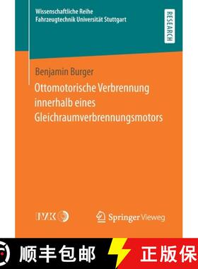 【3-4周达】Ottomotorische Verbrennung Innerhalb Eines Gleichraumverbrennungsmotors [9783658349226]