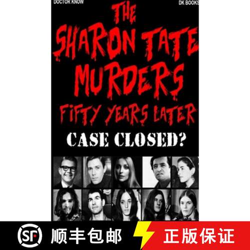【3-4周达】The Sharon Tate Murders Fifty Years Later: Case Closed? [9780359019960]