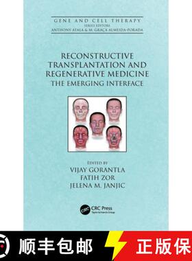 【3-4周达】Reconstructive Transplantation and Regenerative Medicine: The Emerging Interface [9780367202088]