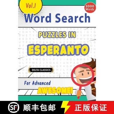 【3-4周达】WORD SEARCH PUZZLES IN ESPERANTO FOR ADVANCED - AWESOME! VOL.1 - DELTA CLASSICS [9798349004711]