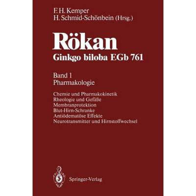 【4周达】Rökan Ginkgo biloba EGb 761 : Band 1: Pharmakologie [9783540536482]