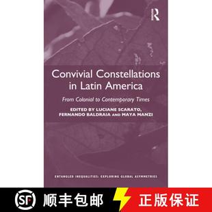 Convivial 9780367419967 Times From 4周达 Colonial Constellations Contemporary Latin America