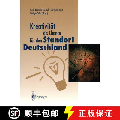 【3-4周达】Kreativität als Chance für den Standort Deutschland [9783540630203]