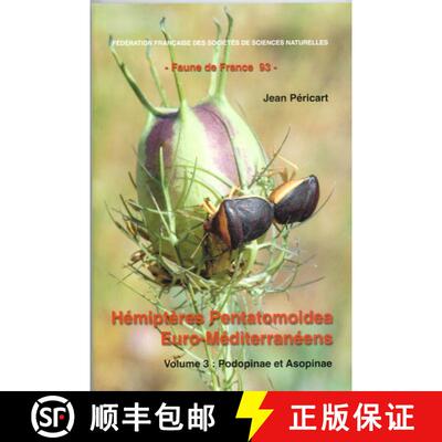 预订 Faune de France, Volume 93: Hémiptères Pentatomoidea Euro-Méditerranéens, Volume 3: Podopina... [9782903052324]