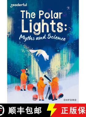 【3-4周达】Readerful Rise: Oxford Reading Level 10: The Polar Lights: Myths and Science [9781382043724]