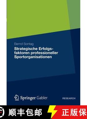 【3-4周达】Strategische Erfolgsfaktoren professioneller Sportorganisationen [9783834936394]