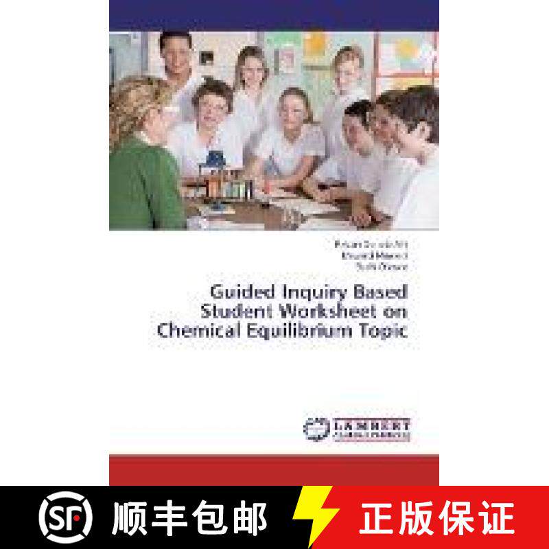 预订 Guided Inquiry Based Student Worksheet on Chemical Equilibrium Topic [9786202005500]