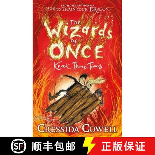 Wizards of Once: Knock Three Times,The:Book 3:The Wizards of Once [9781444941456]